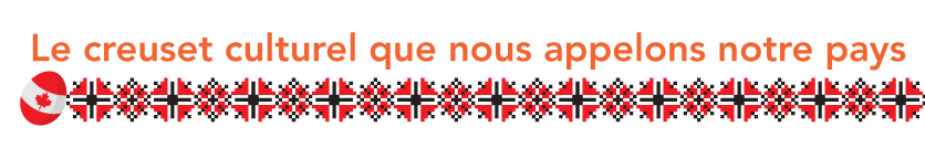 Le creuset culturel que nous appelons notre pays